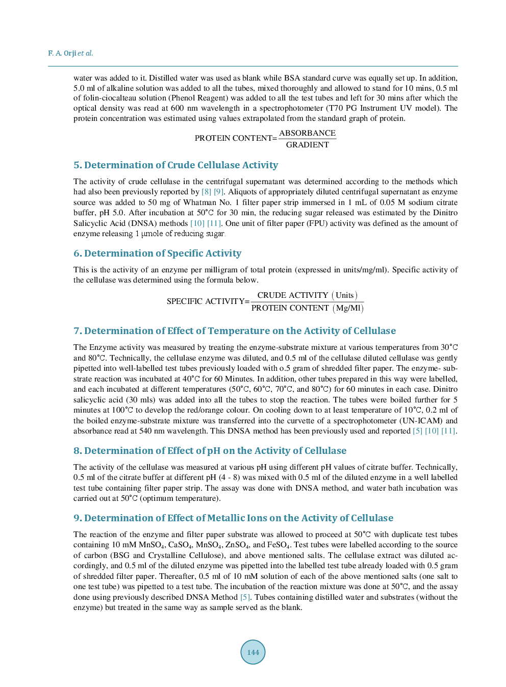 Properties Of Bacillus Species Cellulase Produced Using Cellulose From Brewers Spent Grain (BSG) As Substrate - Page 4