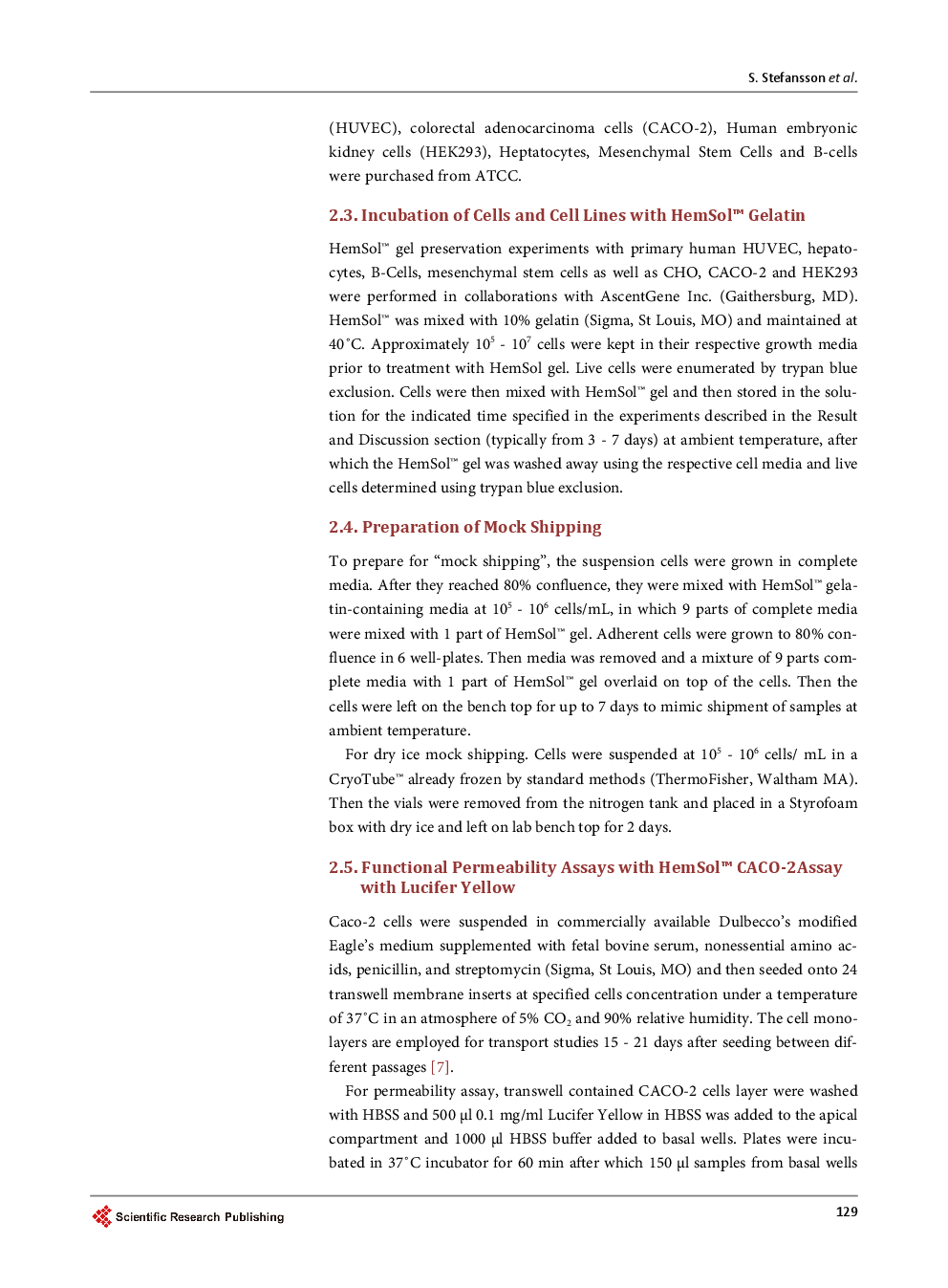 Transporting Mammalian Cells At Ambient Temperature: A Viable Alternative To Dry Ice - Page 4