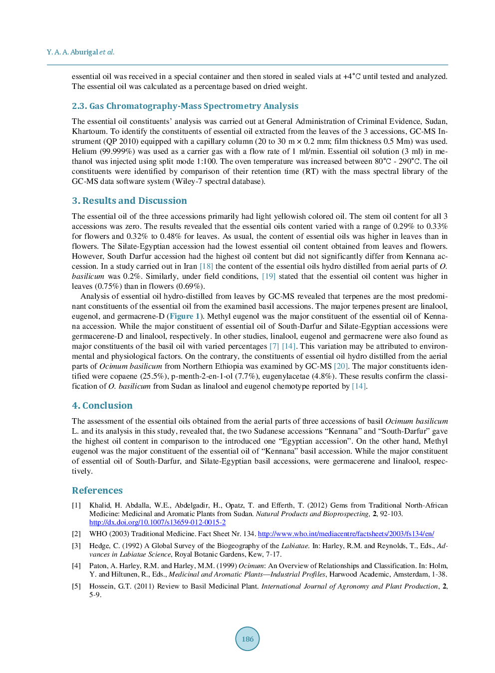 Variability in Content and Chemical Constituents Of Essential Oil Of Sweet Basil (Ocimum basilicum L.) Obtained From Aerial Plant Parts - Page 5