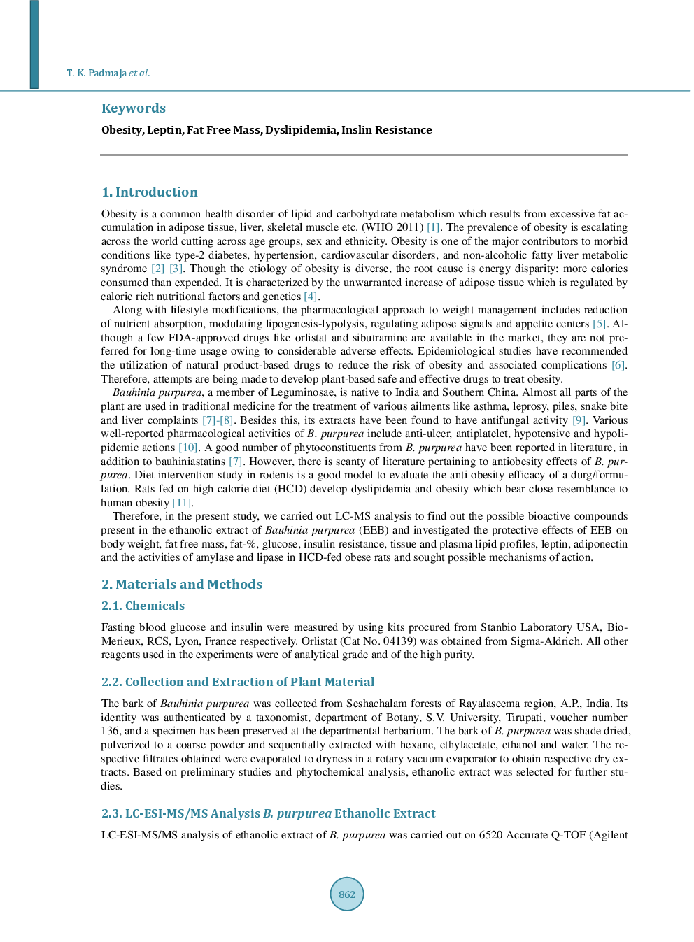 Antiobesity Activity Of Bauhinia Purpurea Extract: Effect On Hormones And Lipid Profile In High Calorie Diet Induced Obese Rats - Page 3