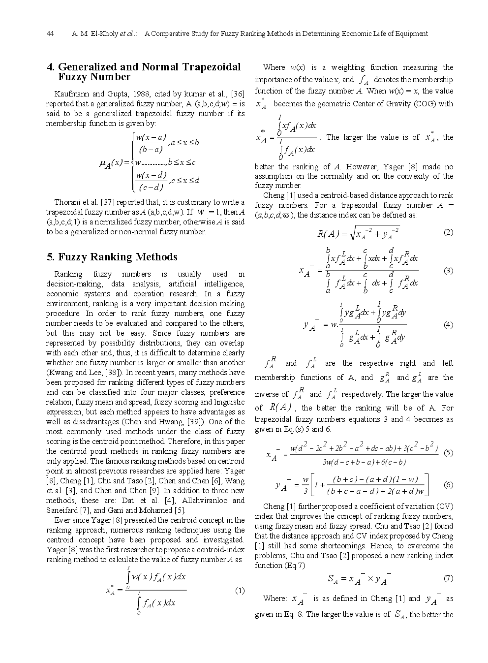 A Comparative Study For Fuzzy Ranking Methods In Determining Economic Life Of Equipment - Page 4