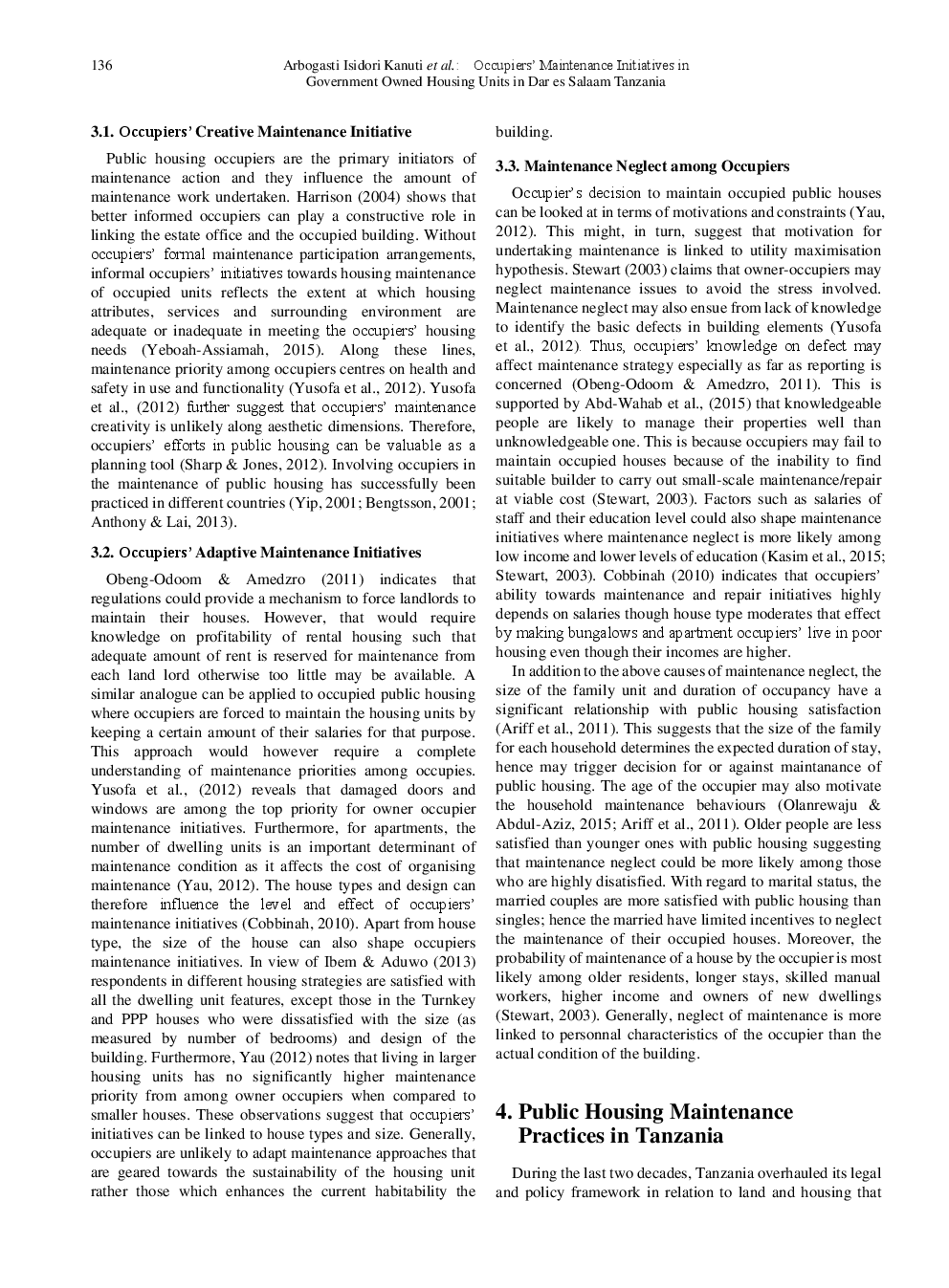 Occupiers’ Maintenance Initiatives in Government Owned Housing Units in Dar es Salaam Tanzania - Page 5