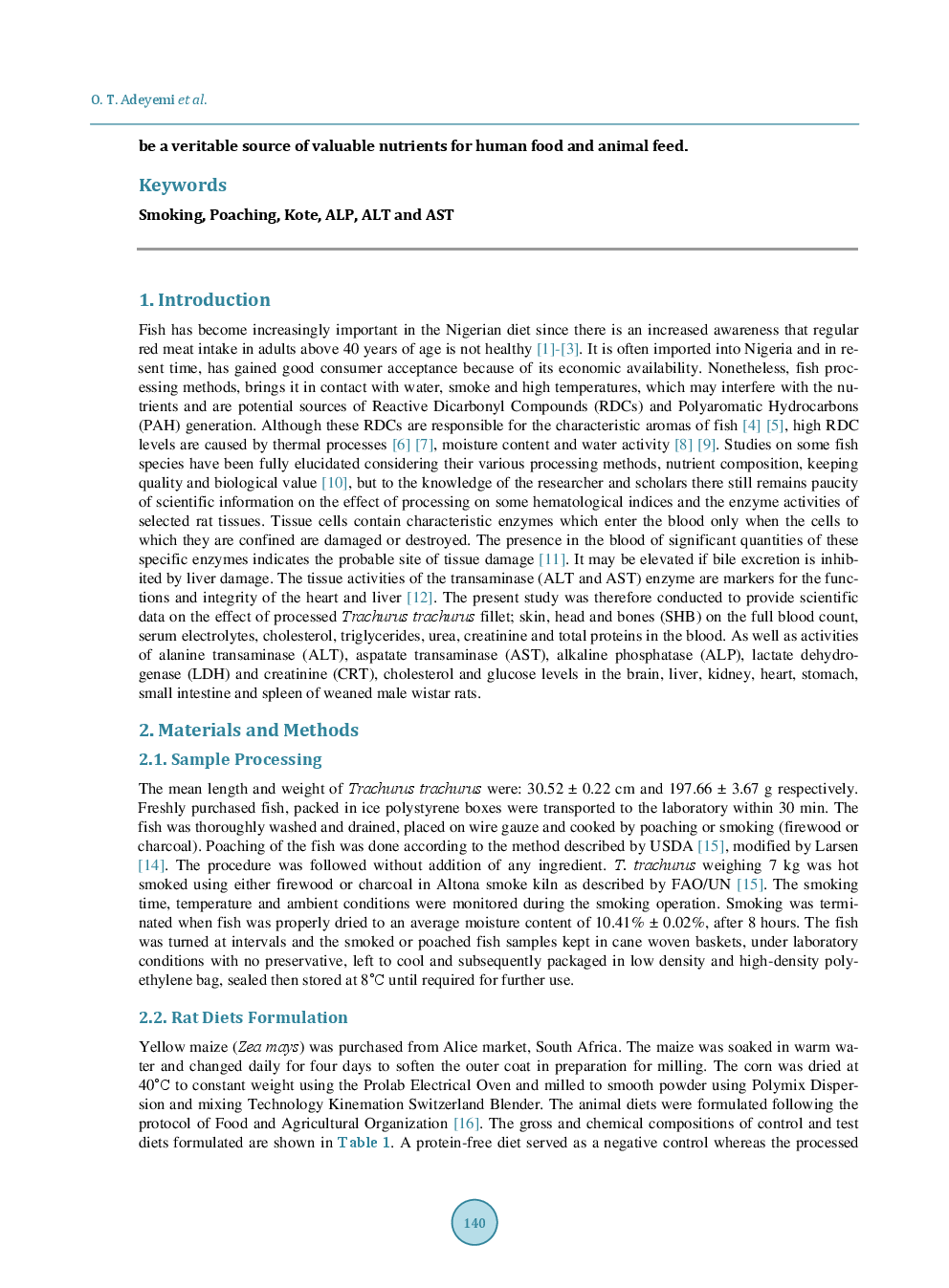 Alkaline Phosphatase (ALP), Aspartate Aminotransferase (AST) And Alanine Aminotransferase (ALT) Activities In Selected Tissues Of Rats Fed On Processed Atlantic Horse Mackerel (Trachurus trachurus) - Page 3