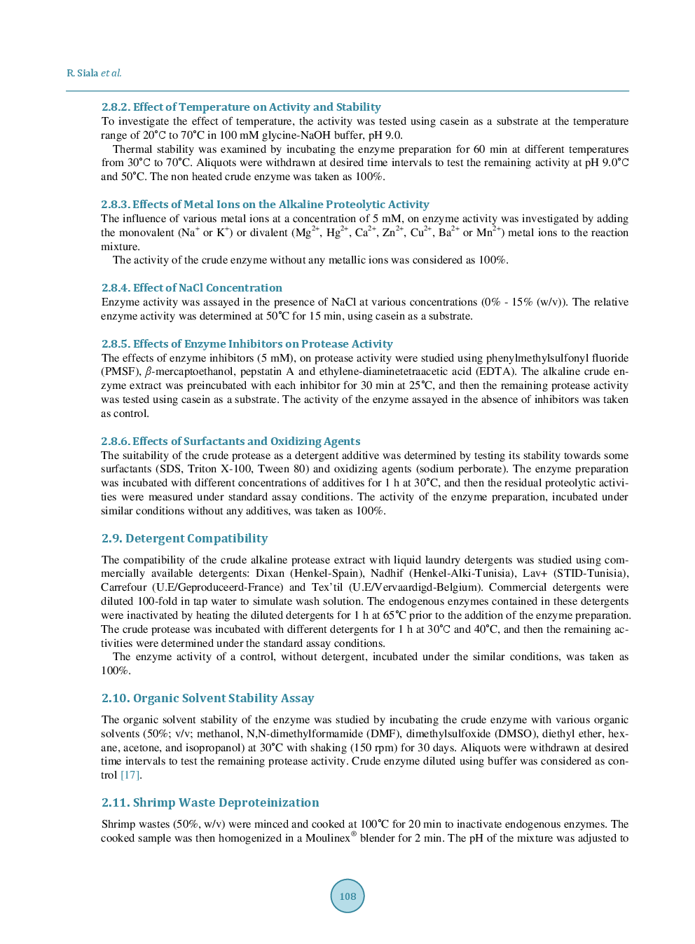 Arthrobacter Arilaitensis Re117 As A Source Of Solvent-Stable Proteases: Production, Characteristics, Potential Application In The Deproteinization Of Shrimp Wastes And Evaluation In Liquid Laundry Commercial Detergents - Page 5
