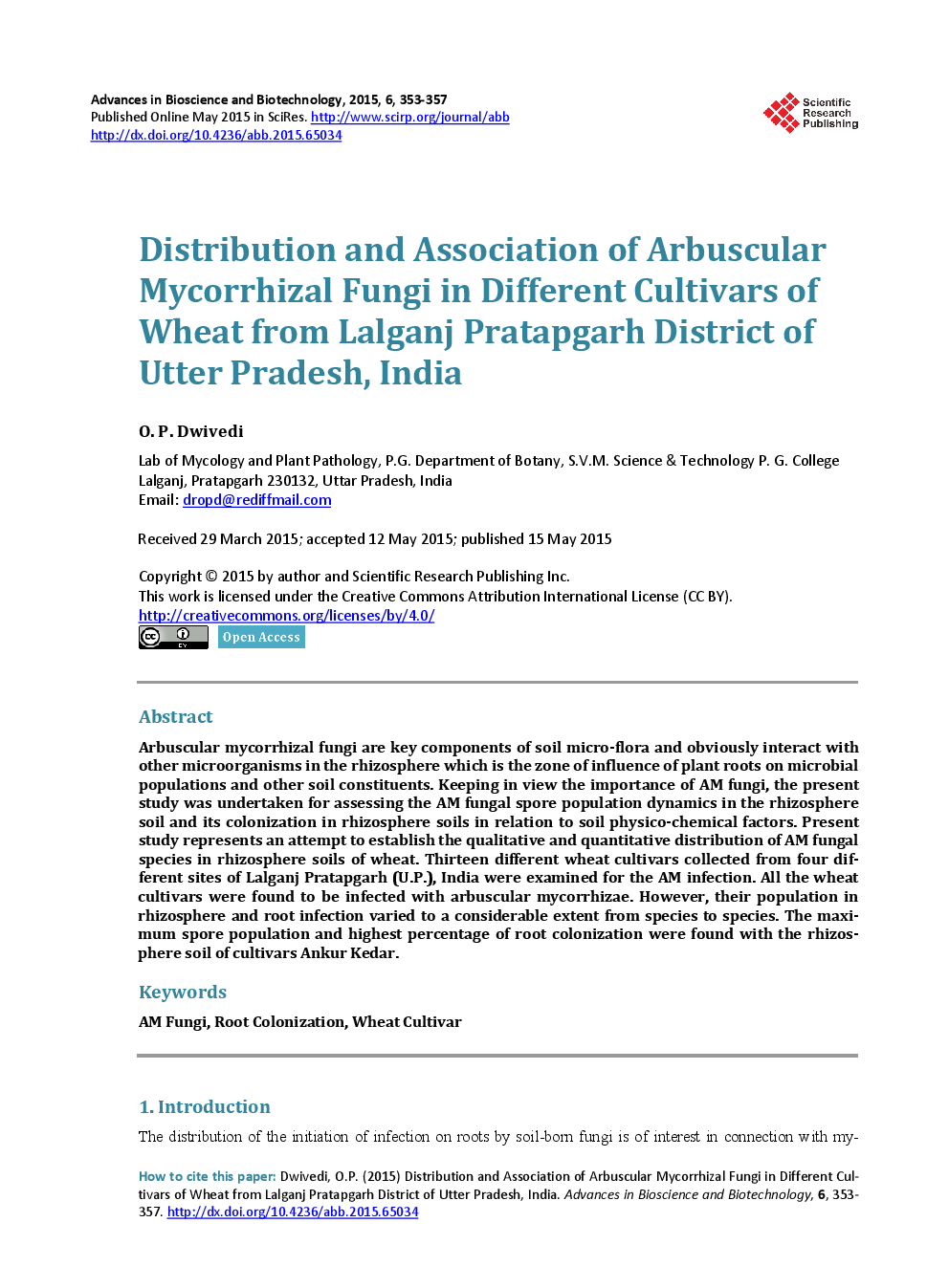 Distribution And Association Of Arbuscular Mycorrhizal Fungi in Different Cultivars Of Wheat From Lalganj Pratapgarh District Of Utter Pradesh, India - Page 2