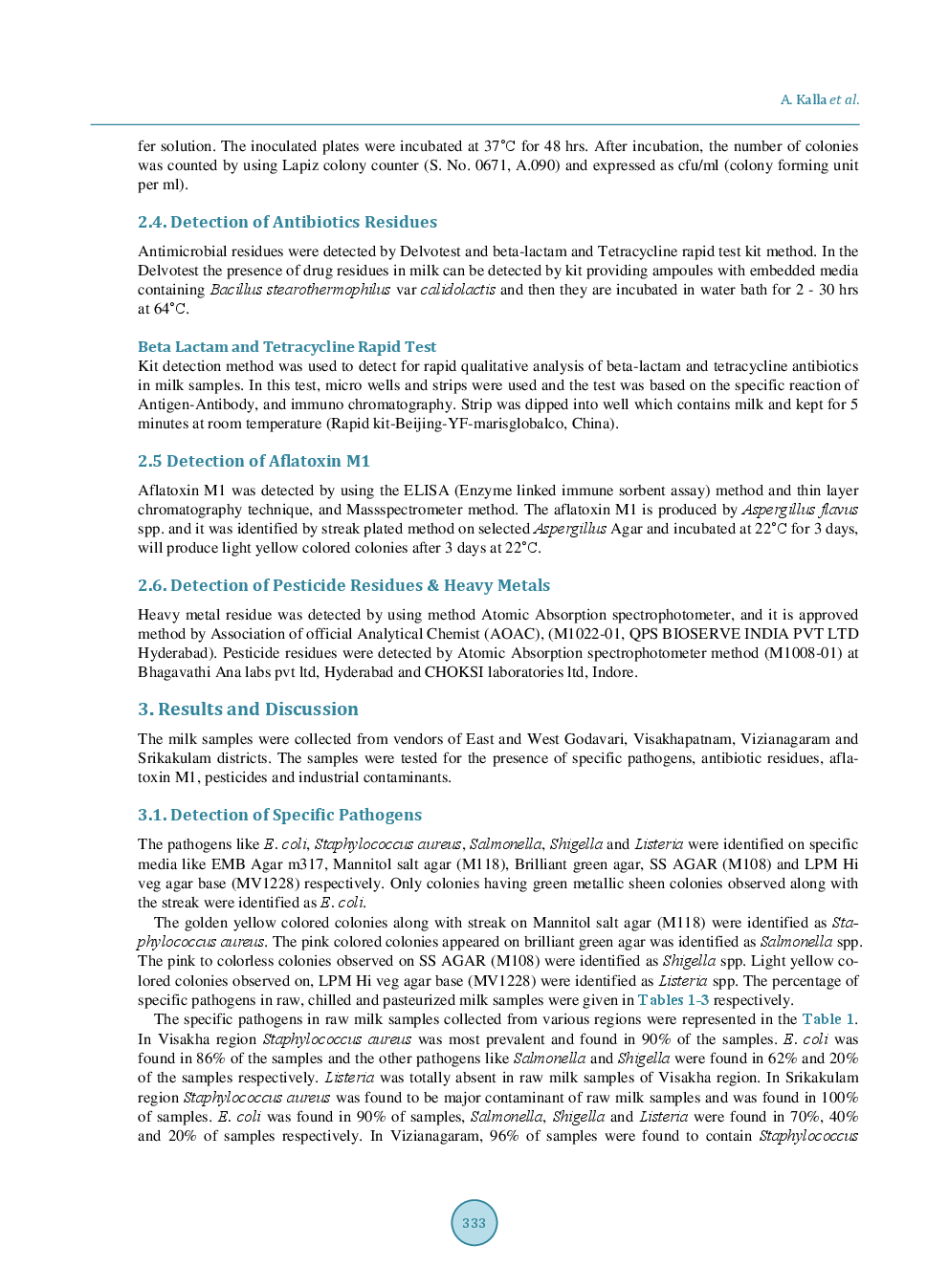 Isolation And Identification Of Specific Pathogens, Presence Of Antibiotics,Aflatoxins, Pesticide Residues And Industrial Contaminants In Supply Chain Of Milk In Selected Coastal Districts Of Andhra Pradesh - Page 5