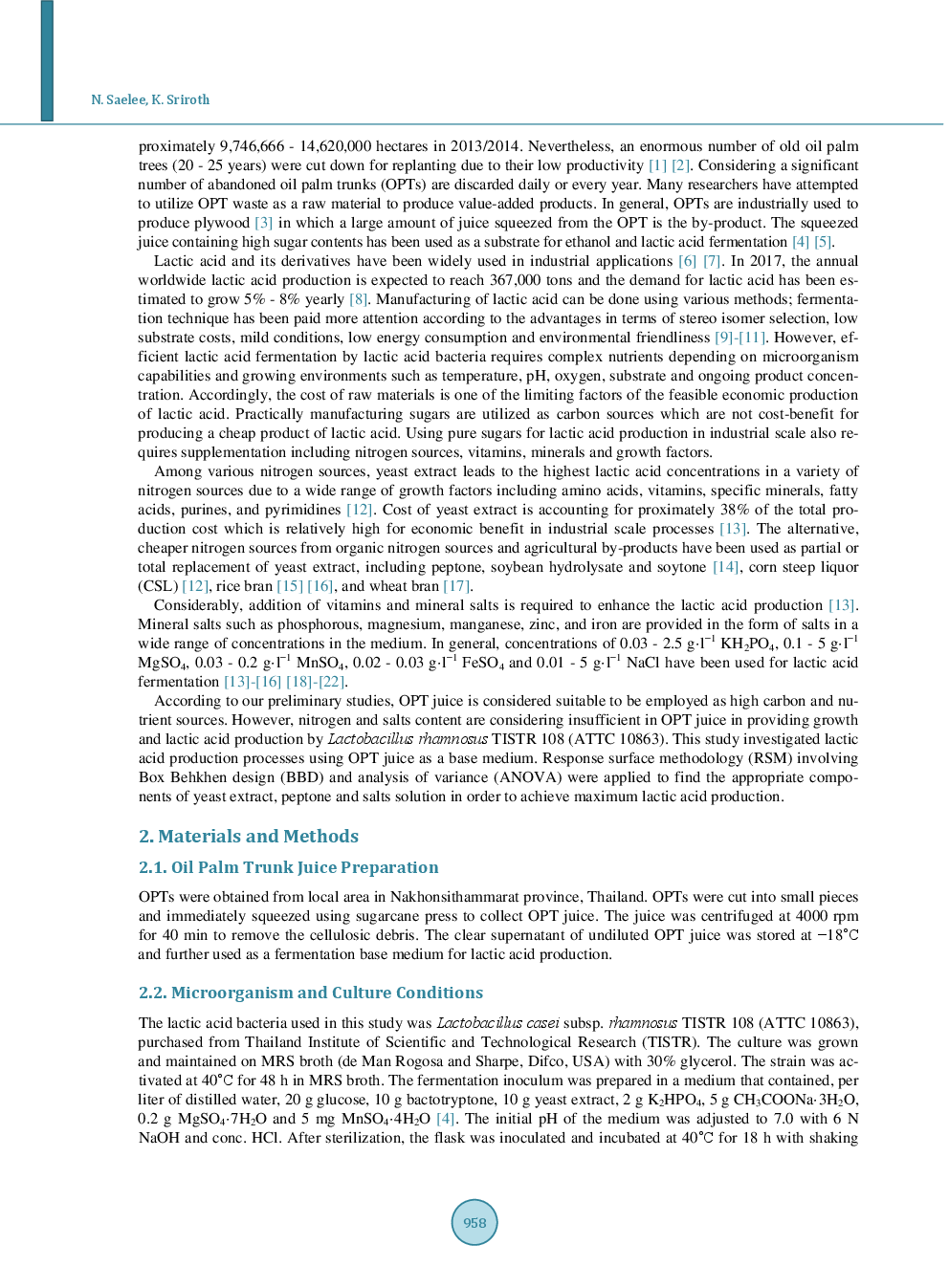 Optimization Of Nutrients in Fermentative Lactic Acid Production Using Oil Palm Trunk Juice As Substrate - Page 3