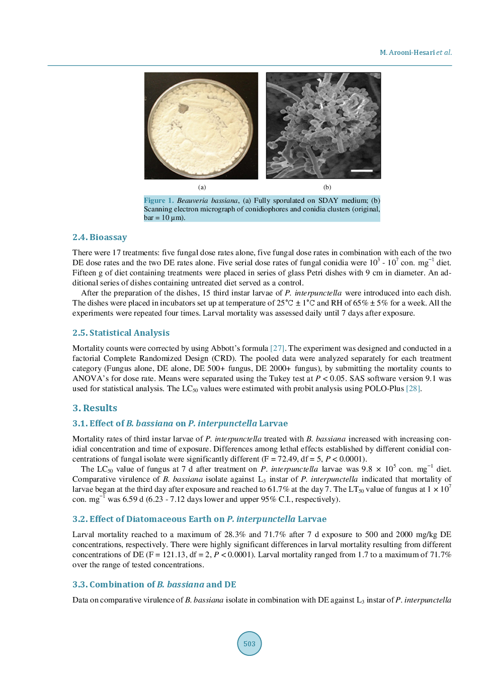 Simultaneous Use Of Entomopathogenic Fungus Beauveria Bassiana And Diatomaceous Earth Against The Larvae Of Indian Meal Moth, Plodia Interpunctella - Page 4