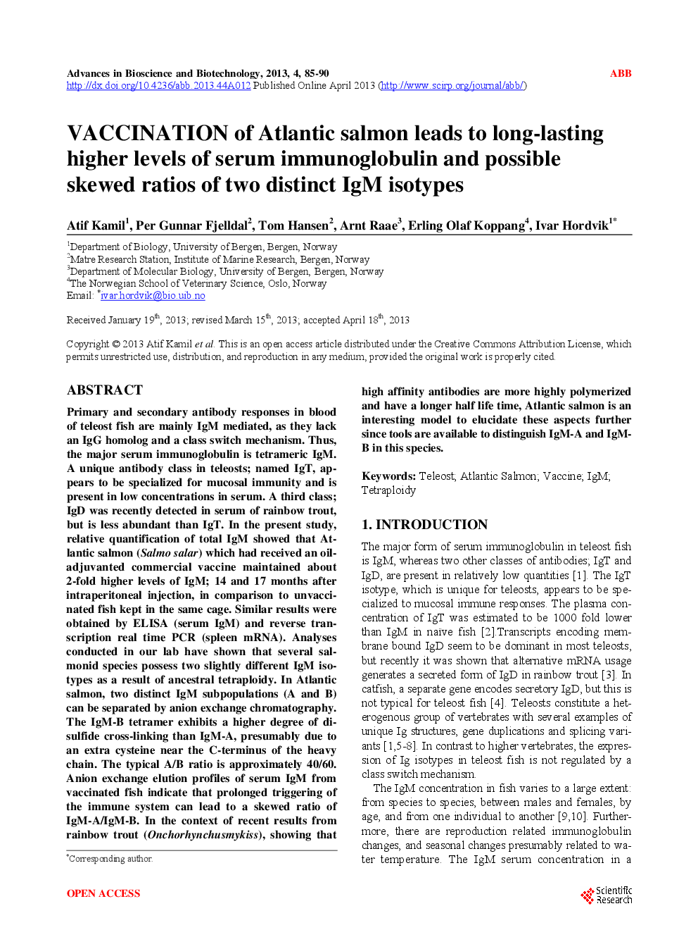 VACCINATION Of Atlantic Salmon Leads To Long-Lasting Higher Levels Of Serum Immunoglobulin And Possible Skewed Ratios Of Two Distinct IgM Isotypes - Page 2