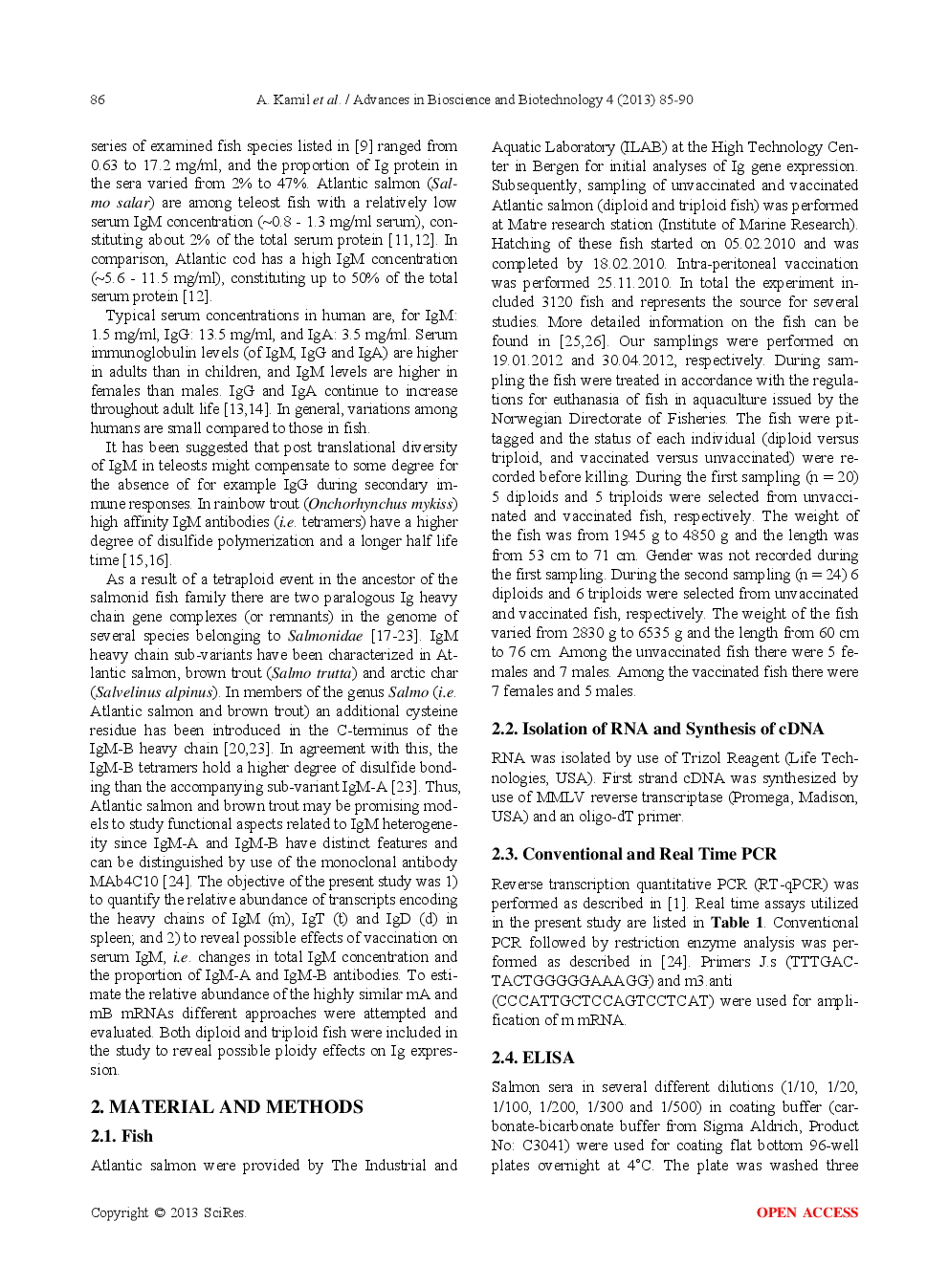 VACCINATION Of Atlantic Salmon Leads To Long-Lasting Higher Levels Of Serum Immunoglobulin And Possible Skewed Ratios Of Two Distinct IgM Isotypes - Page 3