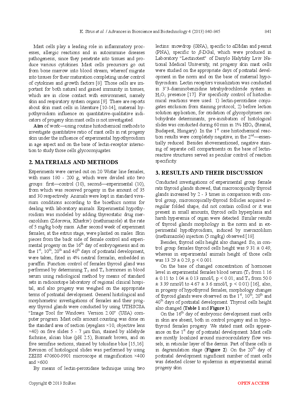 Influence Of Maternal Experimental Hypothyroidism On Quantitative-Qualitative Indicator Of Rat Progeny Skin Mast Cells In Age Aspect According To Histochemical Investigation Results And On The Base Of Lectins GNA And PNA Receptors Cytotopography - Page 3