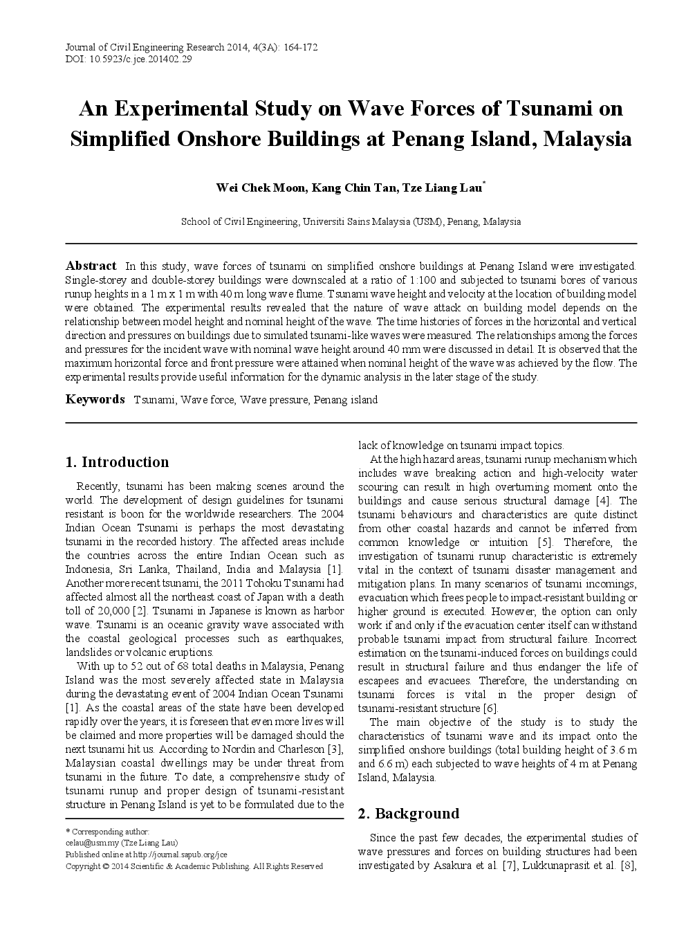An Experimental Study On Wave Forces Of Tsunami On Simplified Onshore Buildings At Penang Island, Malaysia - Page 2