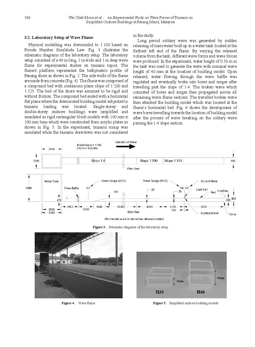 An Experimental Study On Wave Forces Of Tsunami On Simplified Onshore Buildings At Penang Island, Malaysia - Page 4