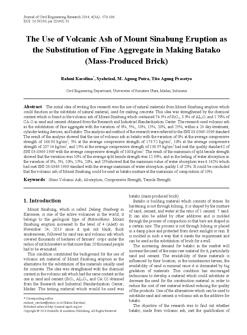 The Use Of Volcanic Ash Of Mount Sinabung Eruption As The Substitution Of Fine Aggregate In Making Batako (Mass-Produced Brick) - Page 2