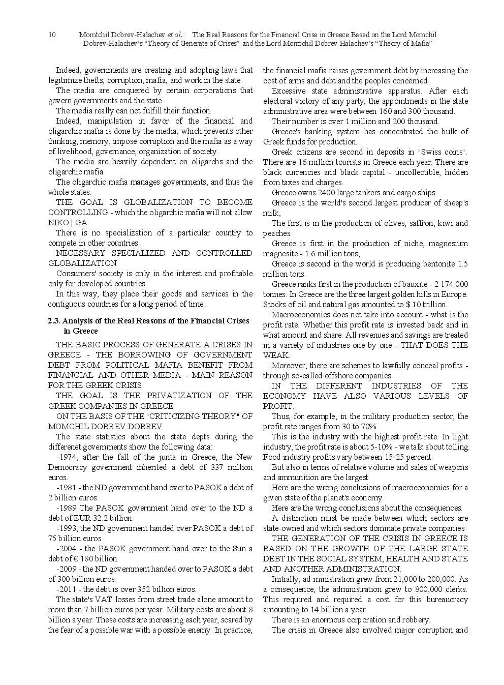 The Real Reasons For The Financial Crise In Greece Based On The Lord Momchil Dobrev-Halachevs -Theory Of Generate of Crises And Theory of Mafia - Page 4