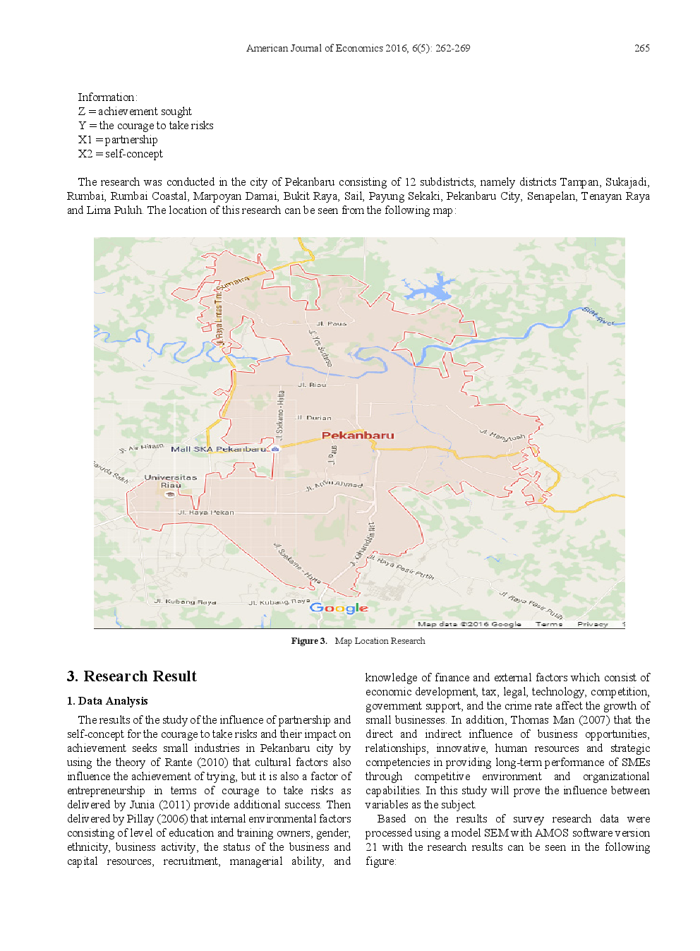 The Influence Of Partnerships And Self-Concept For The Courage To Take Risks And Their Impact On The Achievements Sought Of Small Industries In The City Of Pekanbaru - Page 5