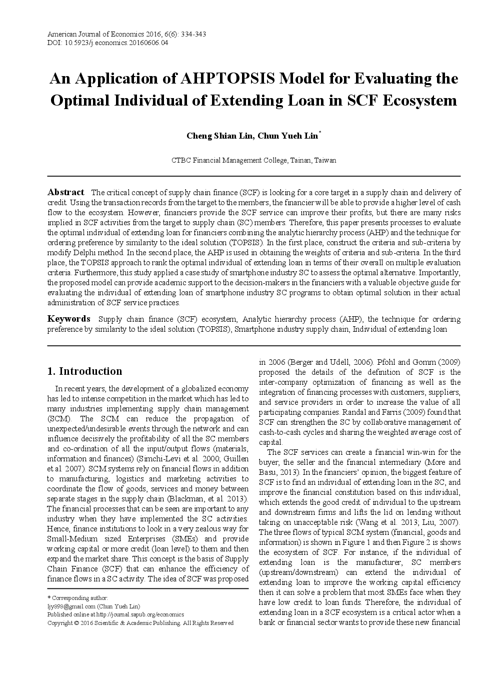 An Application Of AHPTOPSIS Model For Evaluating The Optimal Individual Of Extending Loan In SCF Ecosystem - Page 2