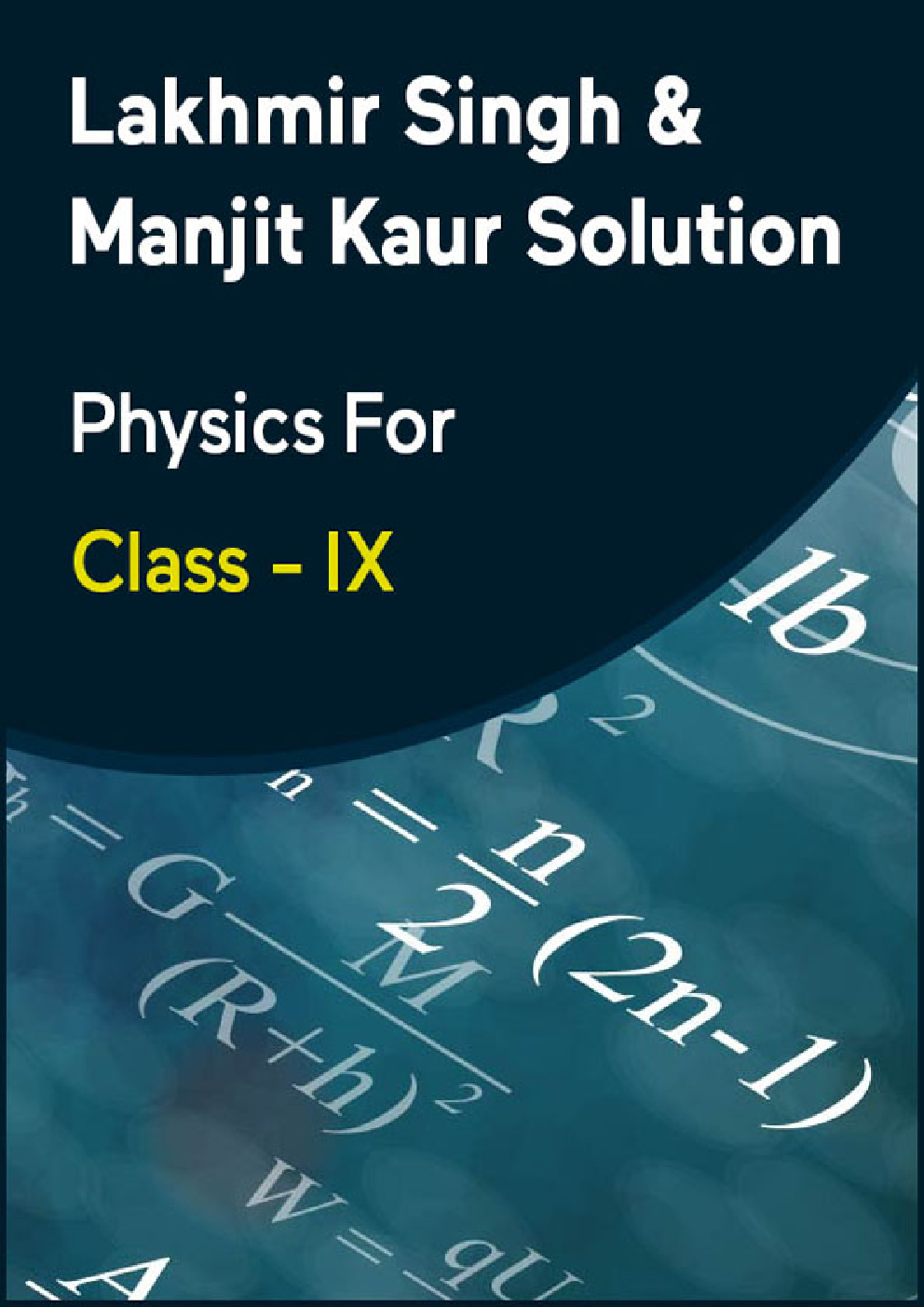 Lakhmir Singh & Manjit Kaur Solution Physics For Class - IX - Page 1