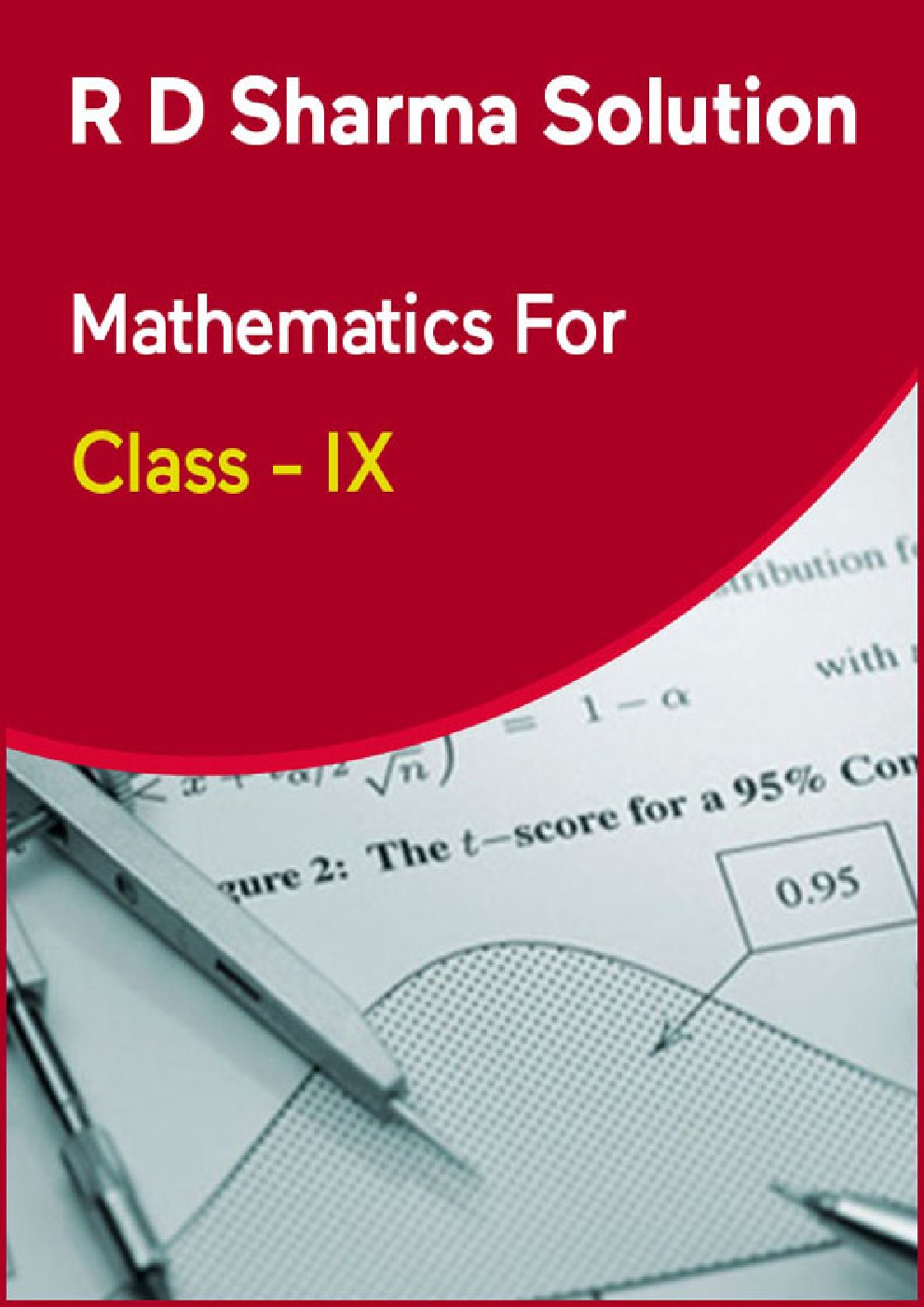 R D Sharma Solution Mathematics For Class - IX - Page 1