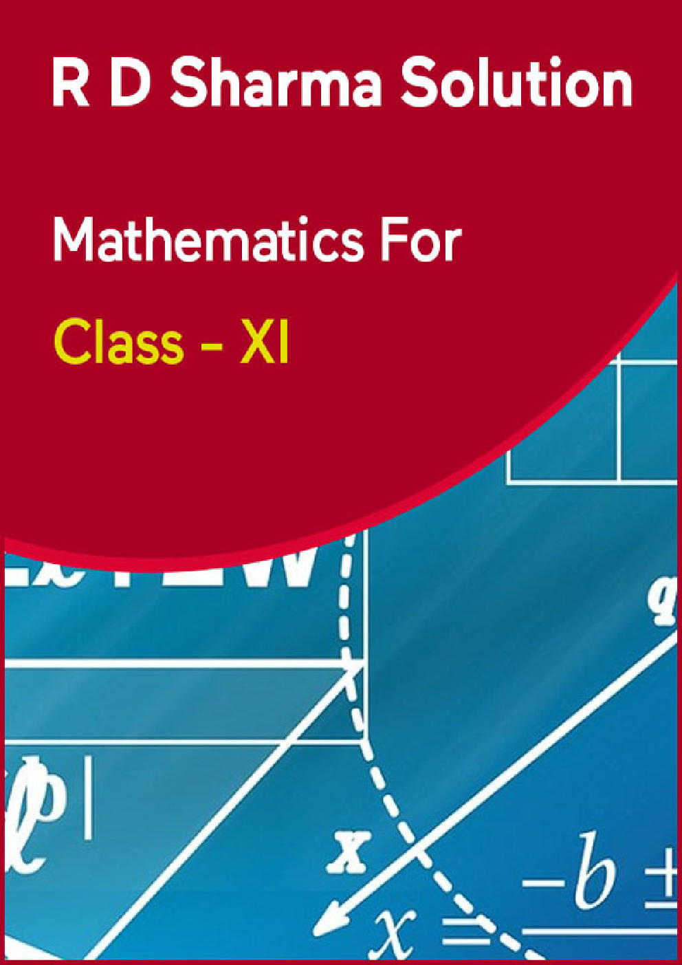 R D Sharma Solution Mathematics For Class - XI - Page 1