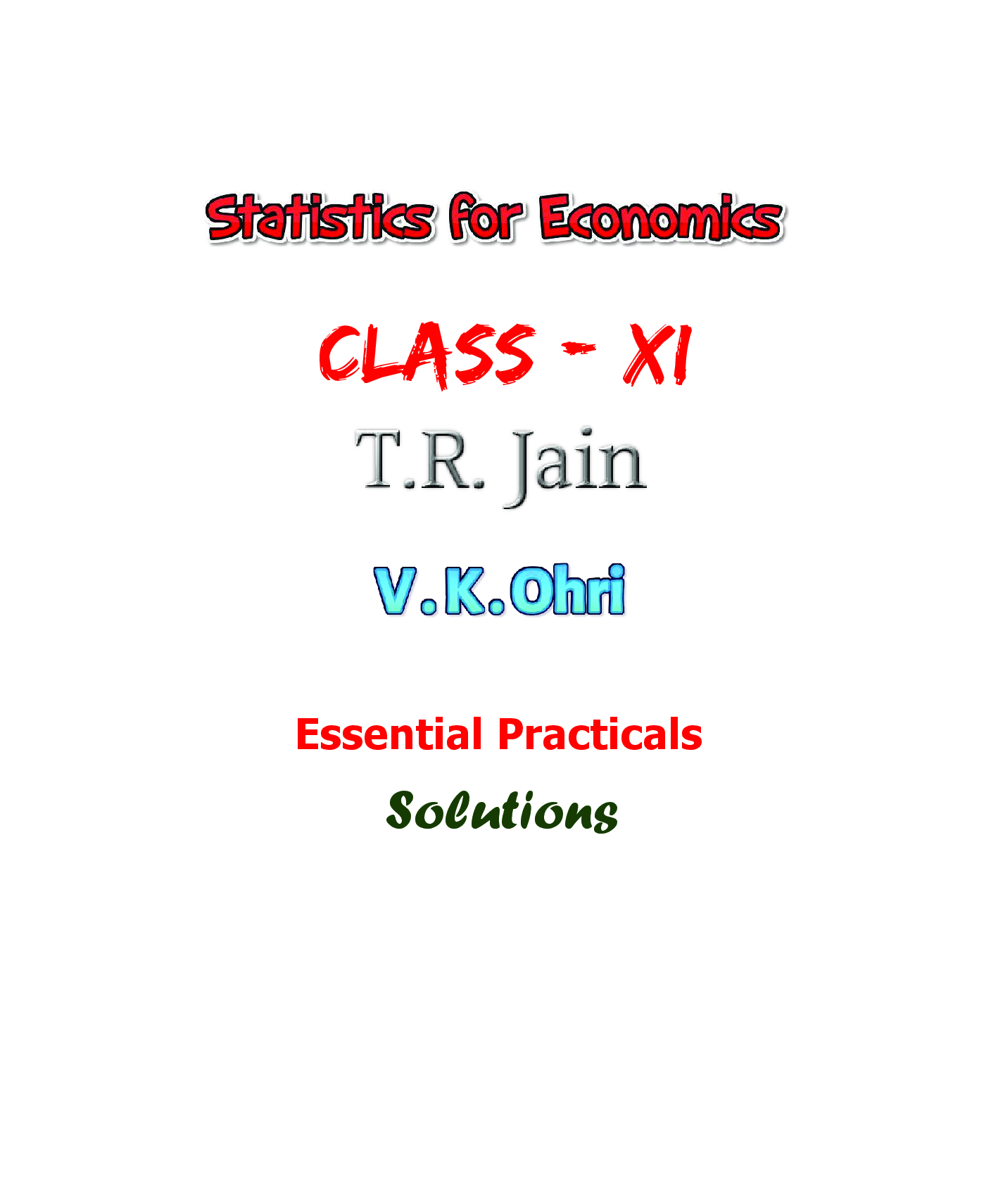 T R Jain & V K Ohri Solutions Statistic For Economics For Class - XI - Page 2