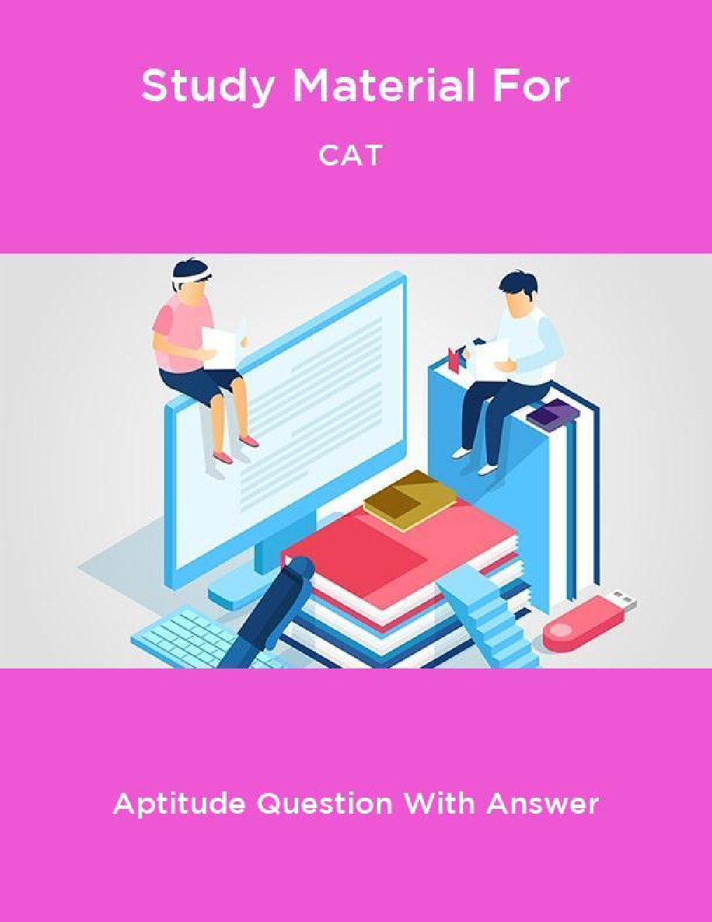 Study Material For CAT Aptitude Question With Answer - Page 1