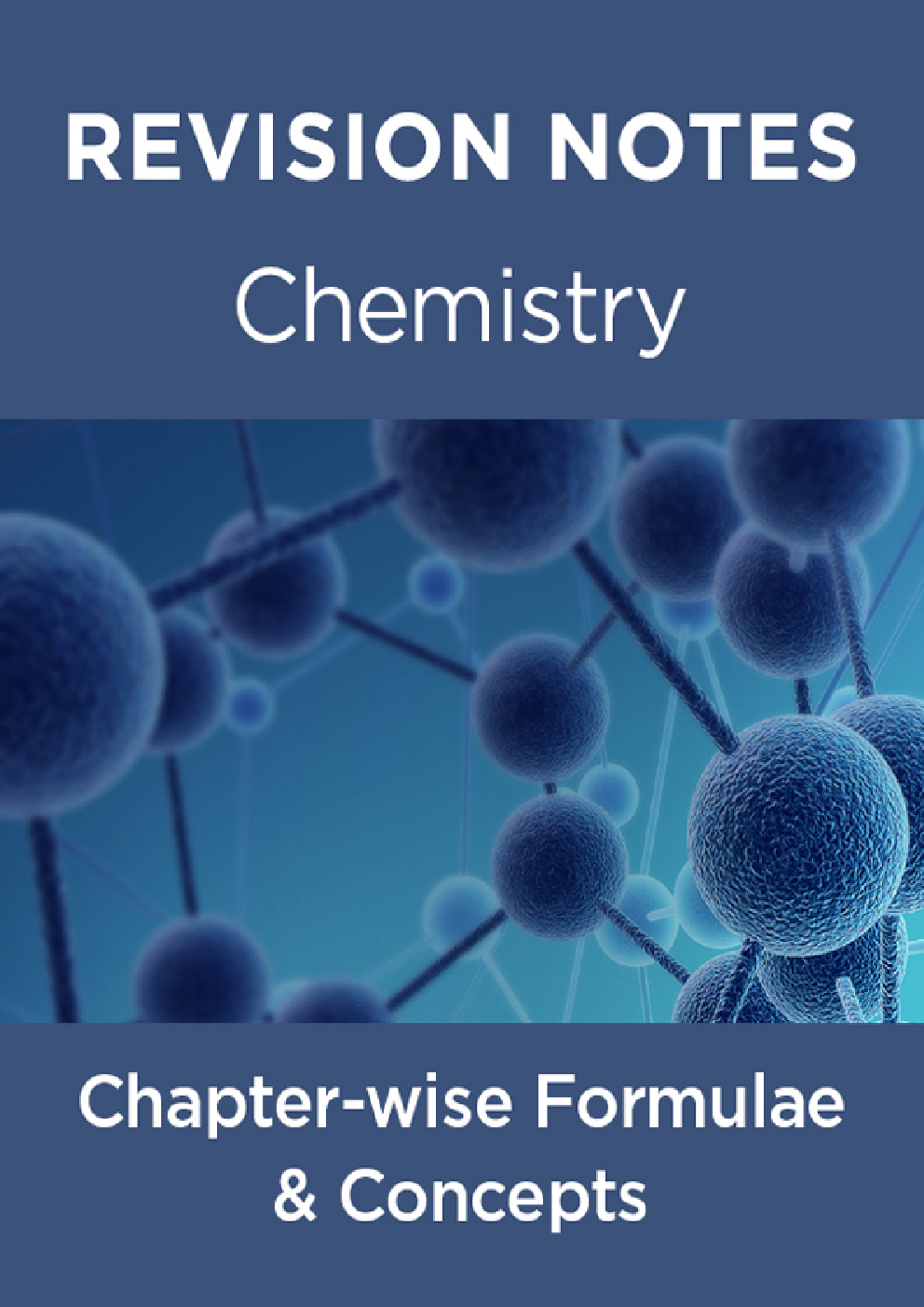 Revision Notes Of Chemistry Chapter-wise Formulae & Concepts - Page 1