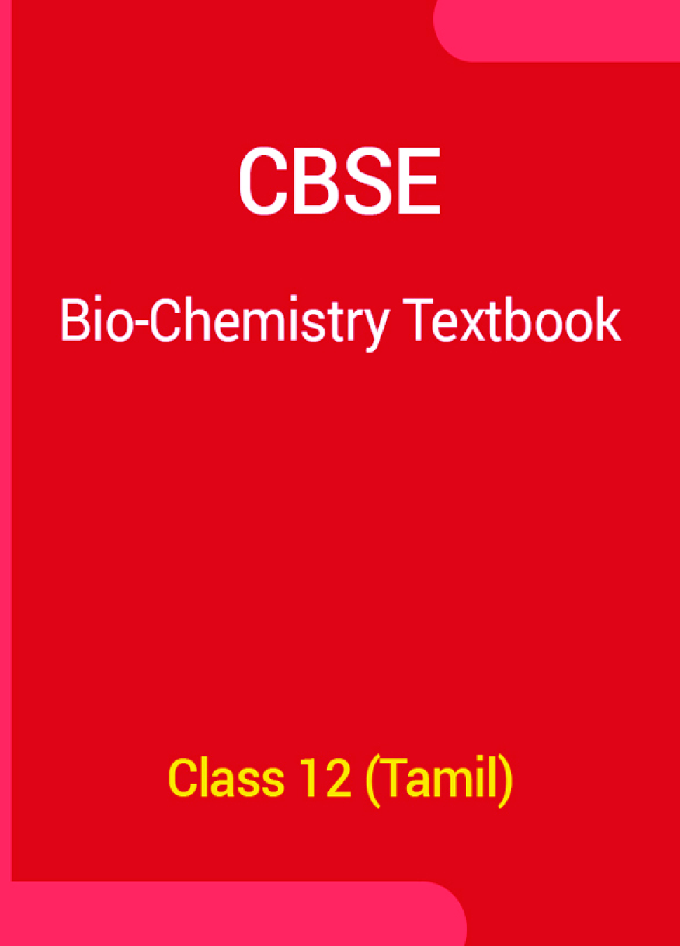 CBSE Bio-Chemistry Textbook For Class 12 (Tamil) - Page 1