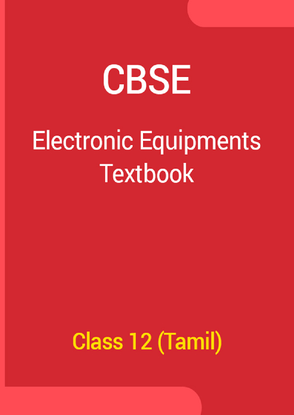 CBSE Electronic Equipments Textbook For Class 12 (Tamil) - Page 1