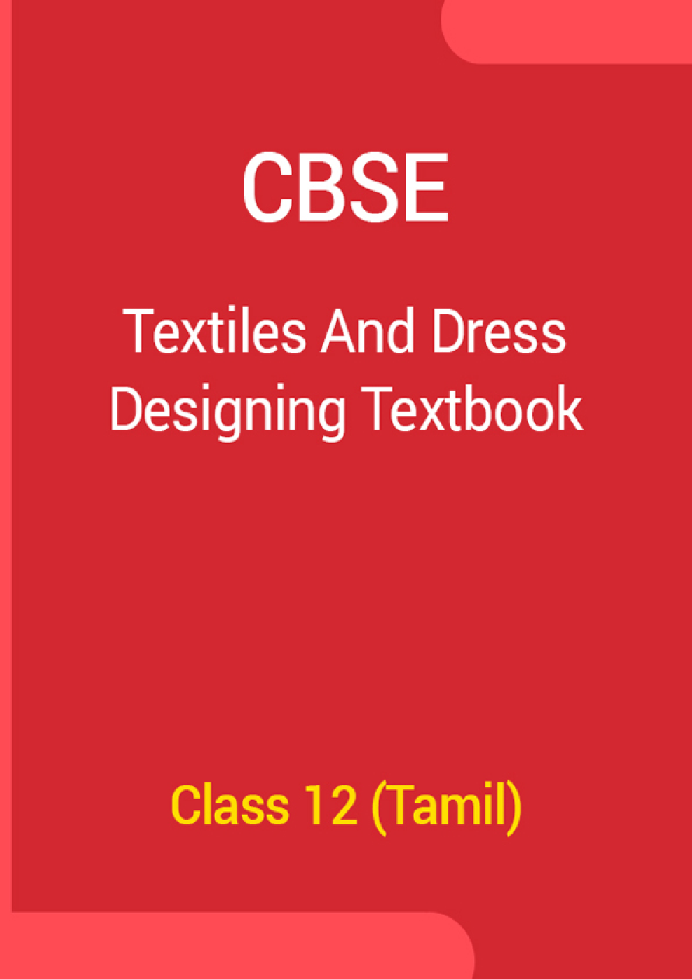 CBSE Textiles And Dress Designing Textbook For Class 12 (Tamil) - Page 1