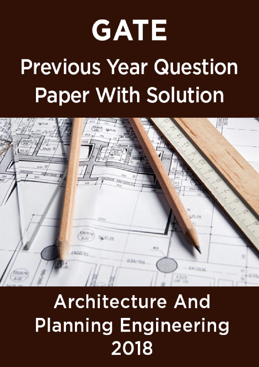 GATE Previous Year Question Paper With Solution Architecture And Planning 2018 - Page 1