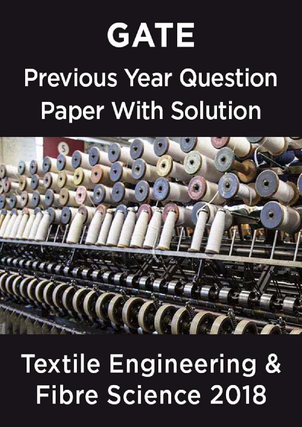 GATE Previous Year Question Paper With Solution Textile Engineering And Fibre Science 2018 - Page 1