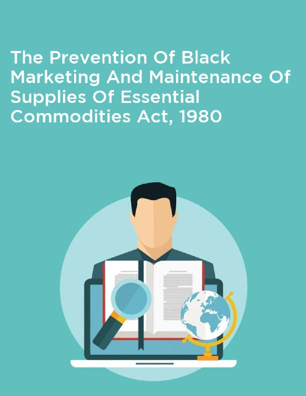 The Prevention Of Black Marketing And Maintenance Of Supplies Of Essential Commodities Act, 1980 - Page 1