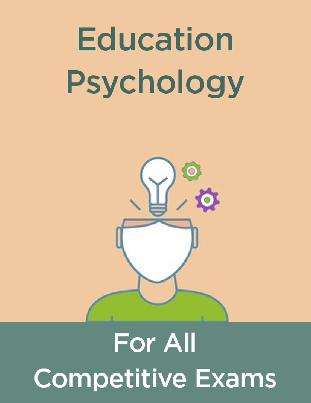 Educational Psychology For All Competitive Exams - Page 1