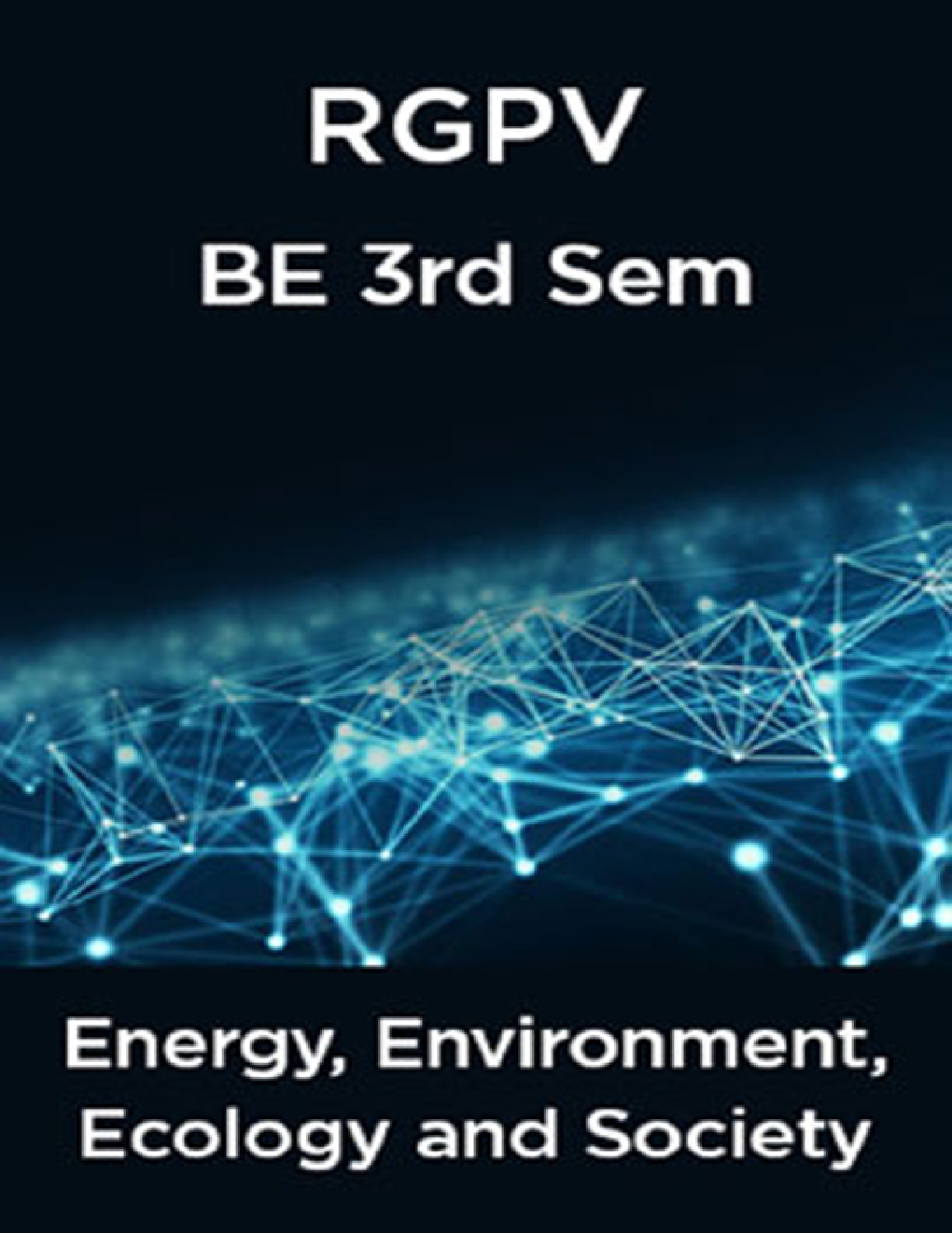 Energy, Environment, Ecology & Society For RGPV BE 3rd Sem - Page 1