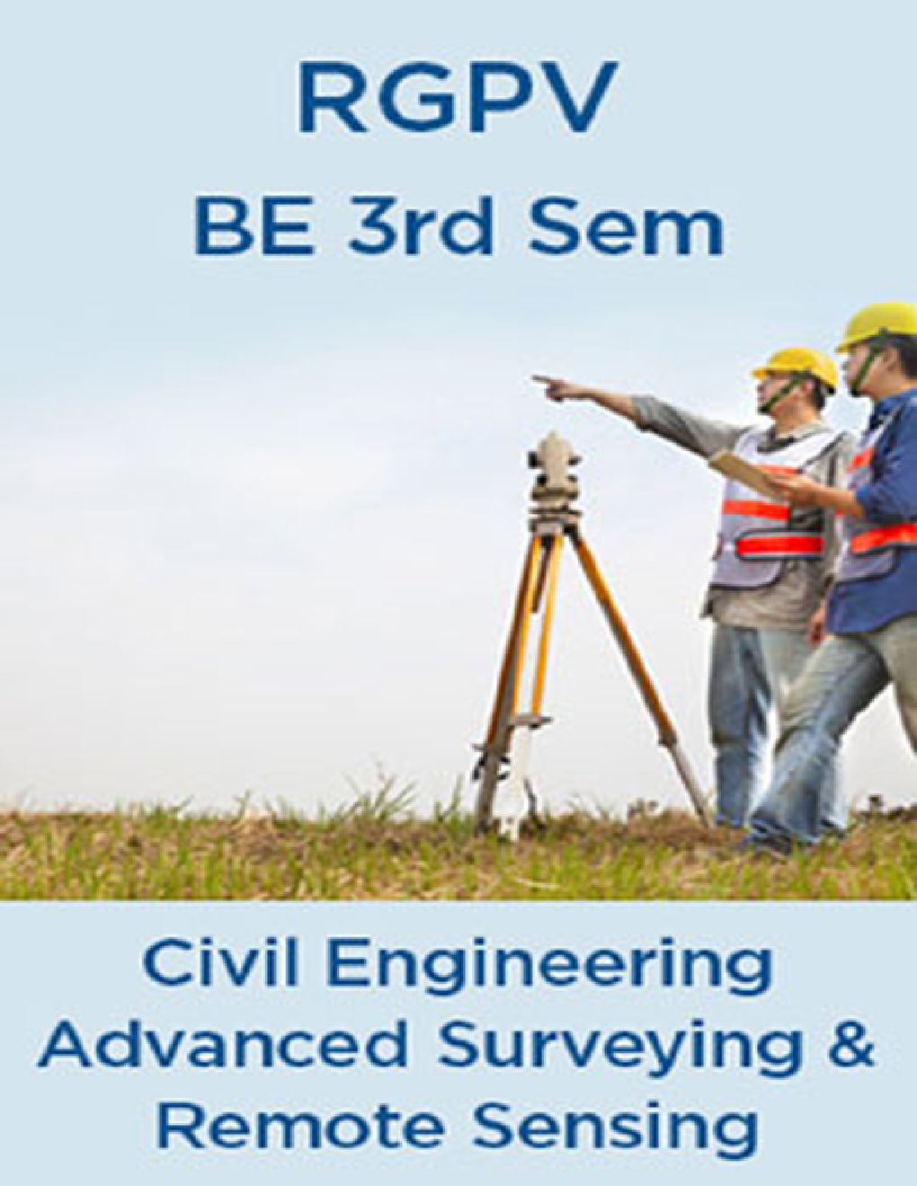 Advanced Surveying & Remote Sensing For RGPV BE 3rd Sem Civil Engineering - Page 1