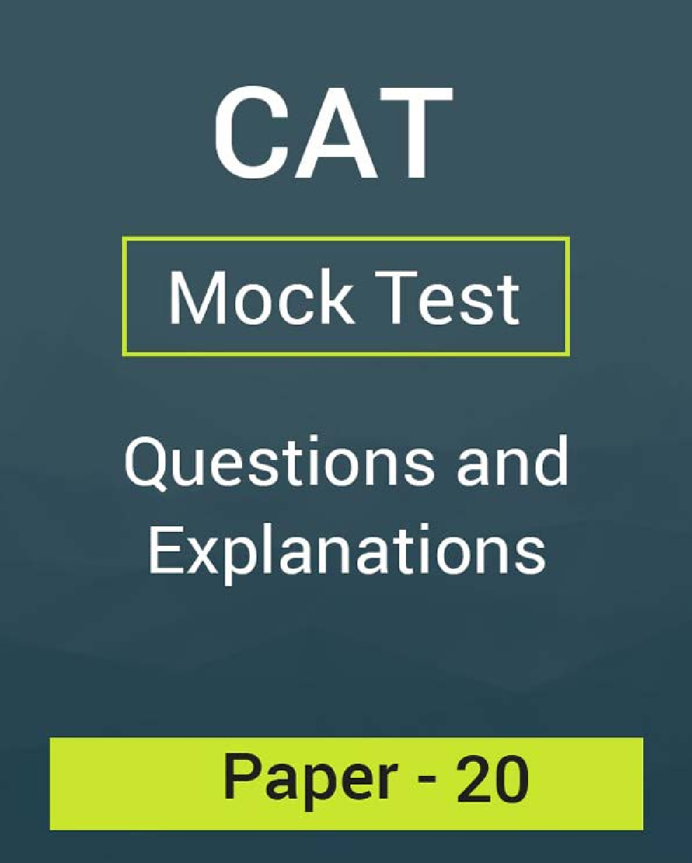 CAT Mock Test Paper - 20 Questions & Explanations - Page 1