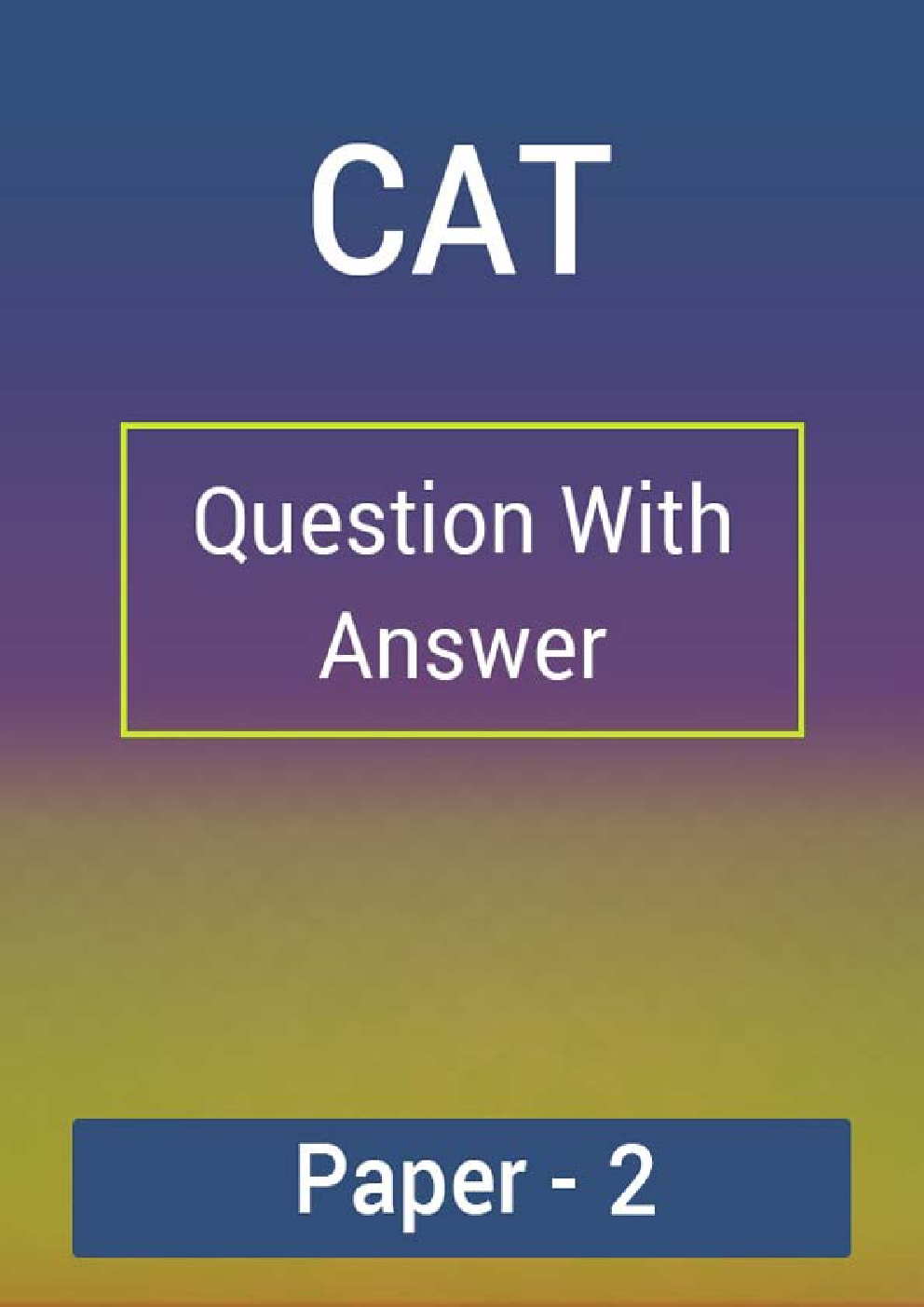 CAT Question With Answer Paper-2 - Page 1