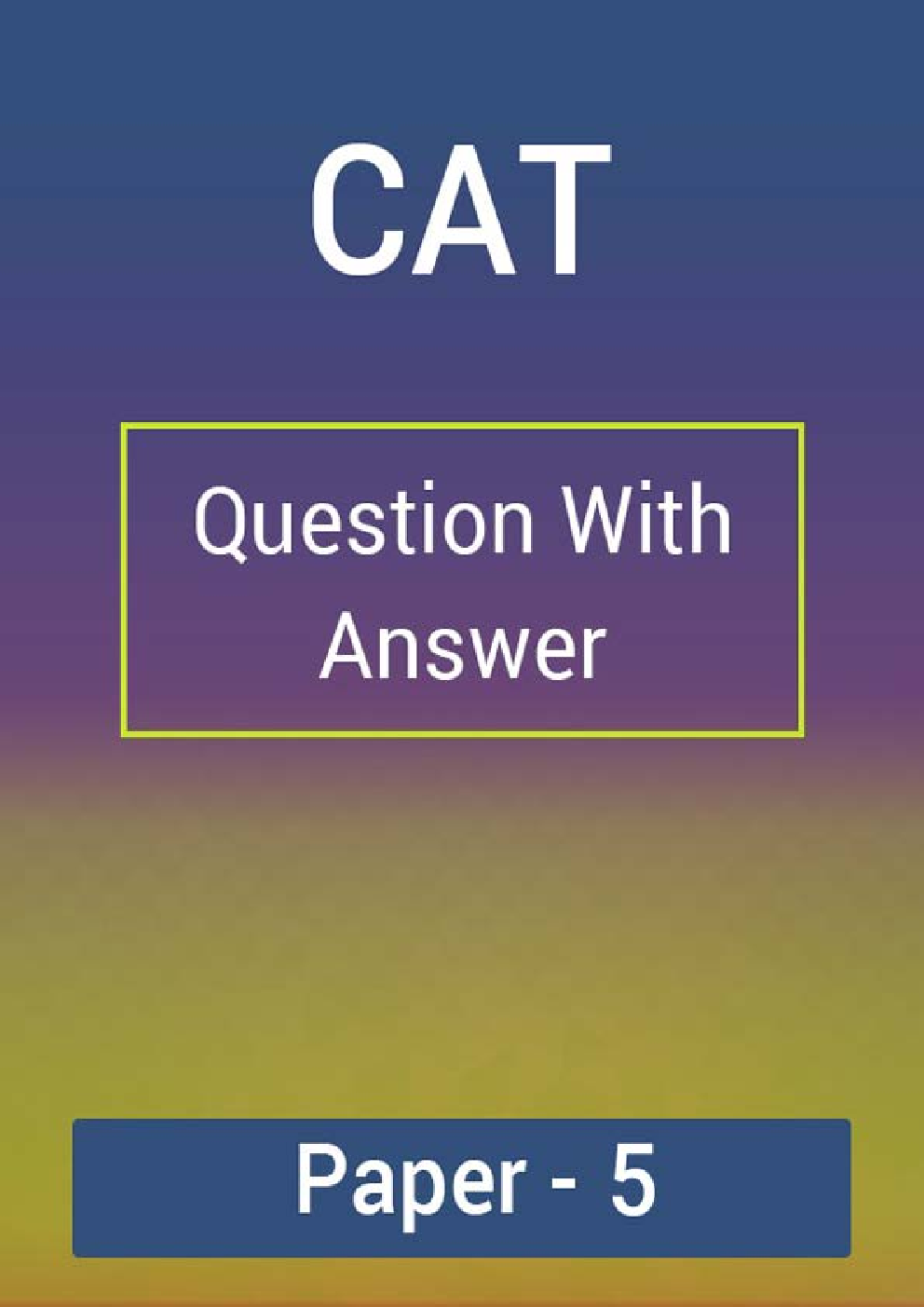 CAT Question With Answer Paper-5 - Page 1