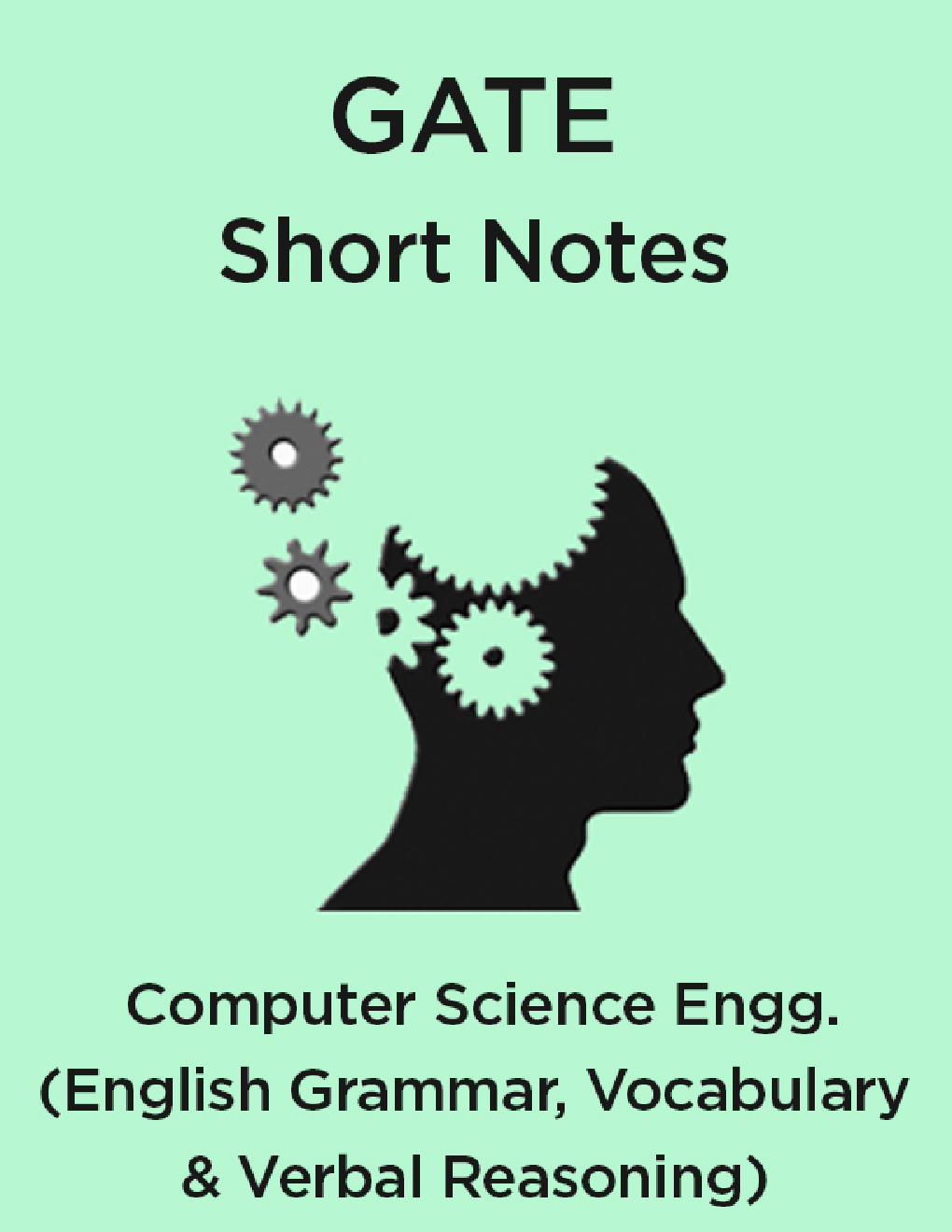 GATE Short Notes For Computer Science Engg. (English Grammar, Vocabulary & Verbal Reasoning) - Page 1
