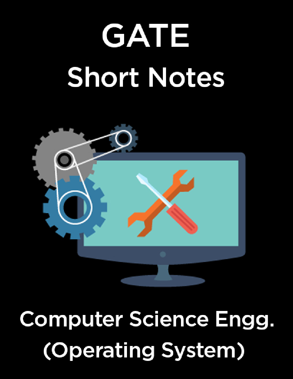 GATE Short Notes For Computer Science Engg. (Operating System) - Page 1