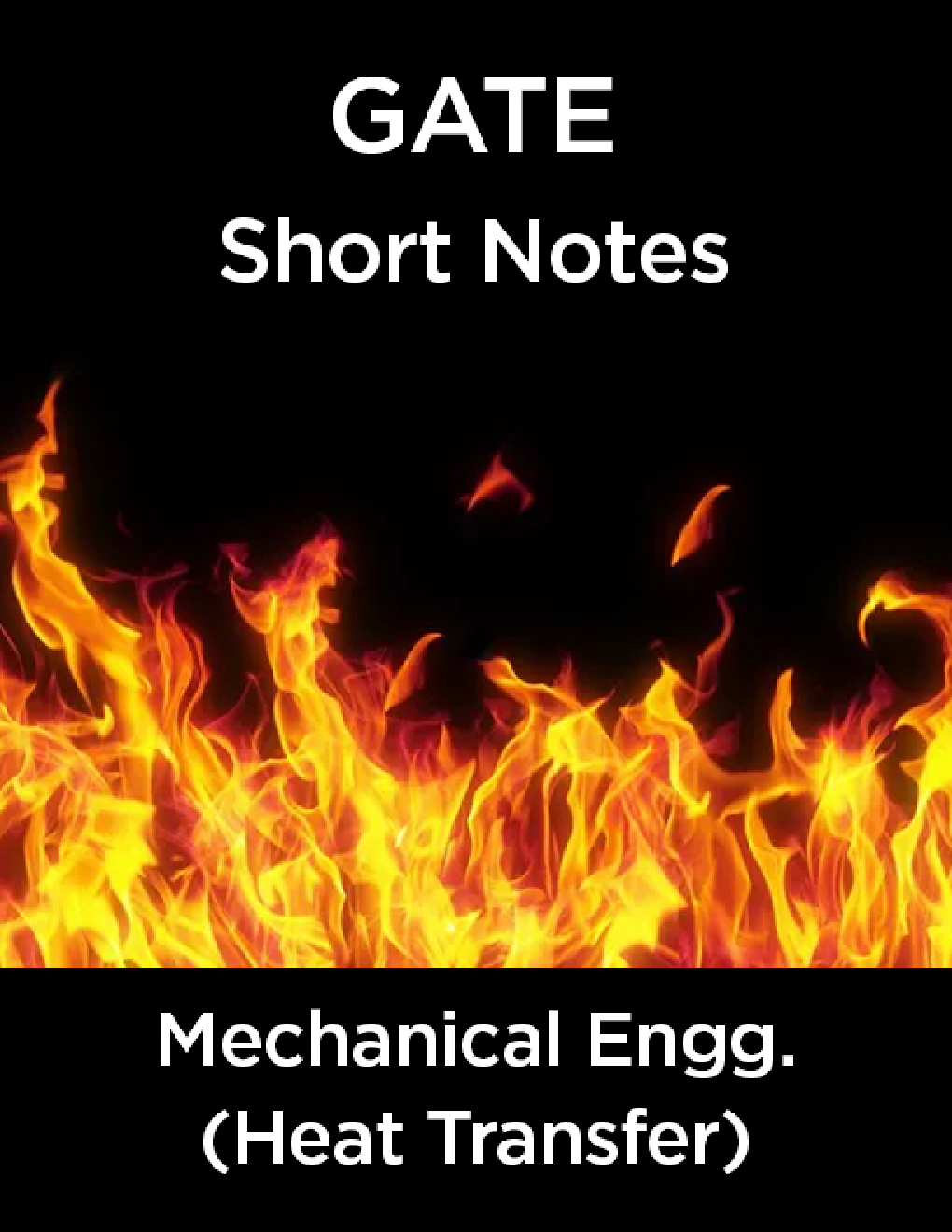 GATE Short Notes For Mechanical Engg. (Heat Transfer) - Page 1
