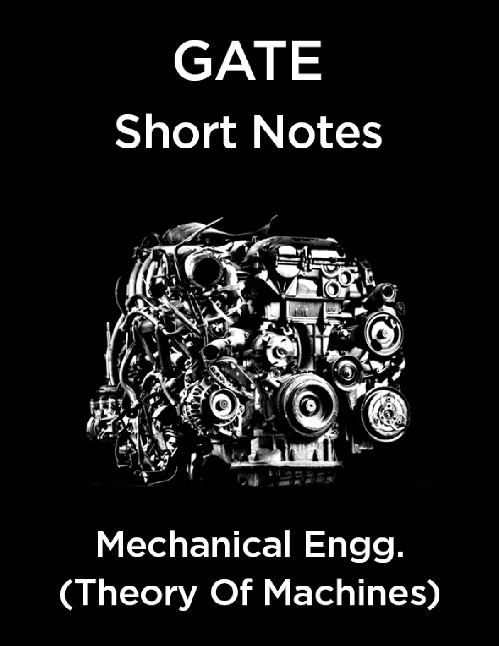 GATE Short Notes For Mechanical Engg. (Theory Of Machines) - Page 1