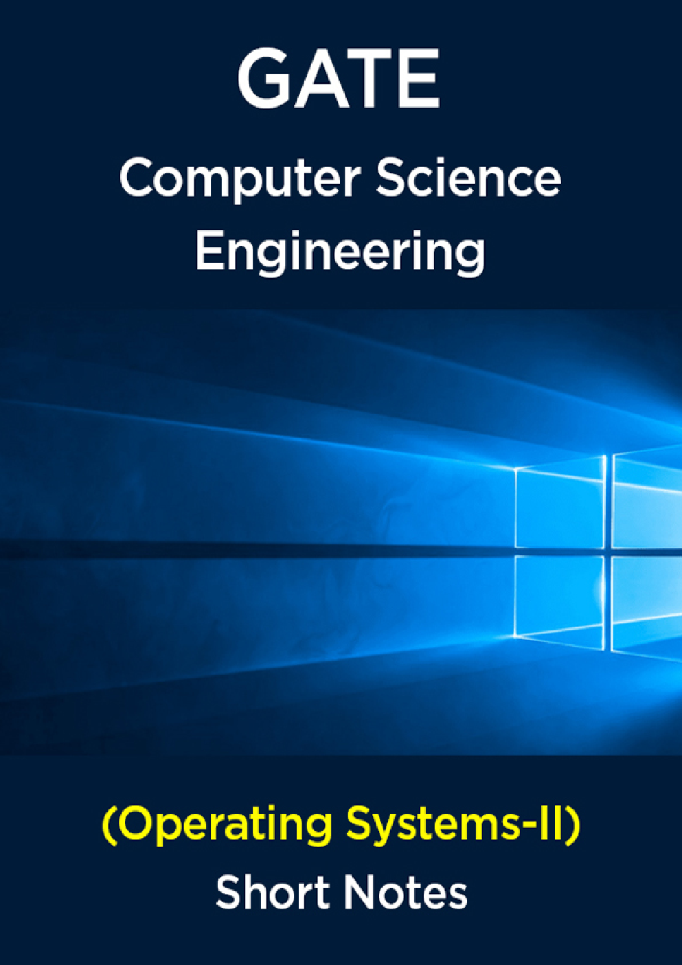  GATE Short Notes For Computer Science Engg (Operating Systems-II) - Page 1