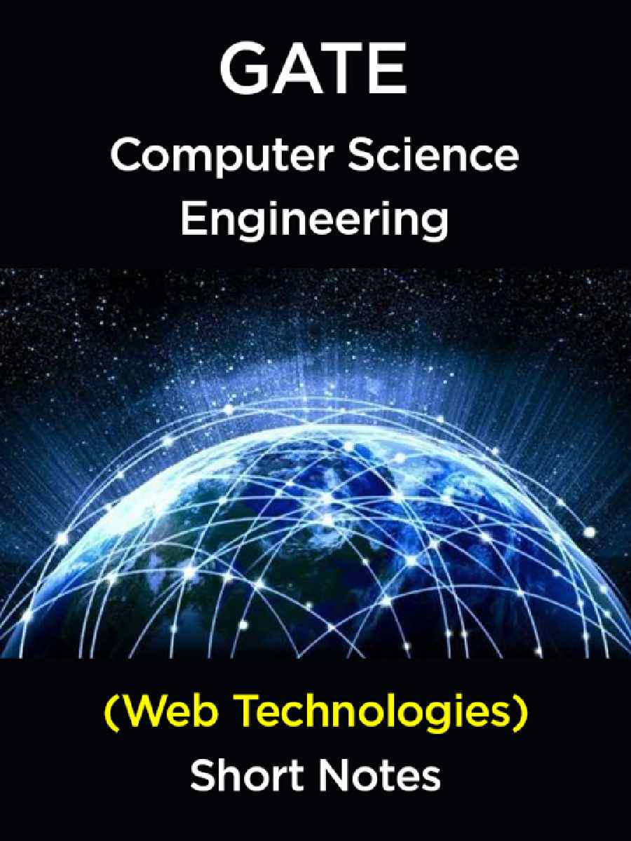 GATE Short Notes For Computer Science Engg (Web Technologies) - Page 1
