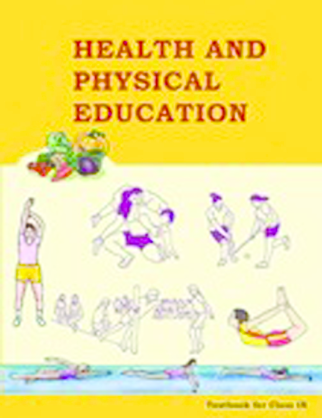 NCERT Health And Physical Education Textbook For Class IX - Page 1