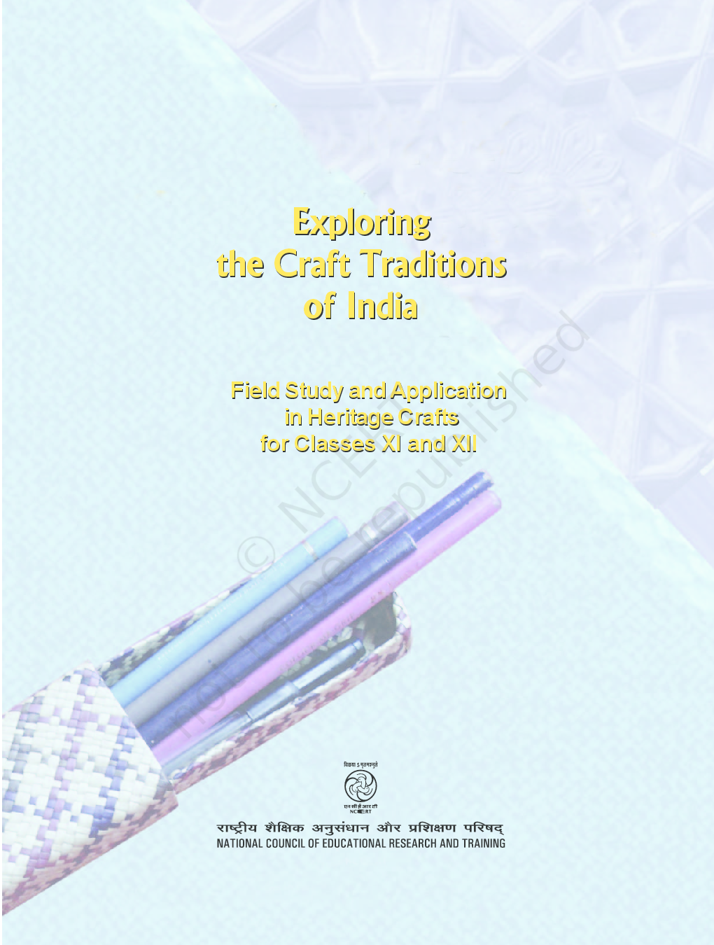 NCERT Exploring The Craft Traditions Of India Textbook For Class XI And XII - Page 2