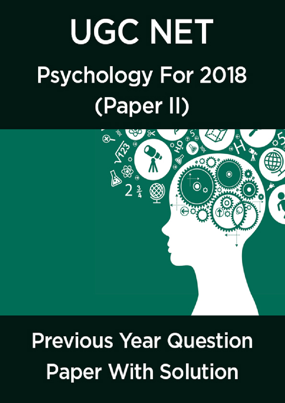  UGC Net Previous Year Question Paper With Solution Psychology For 2018 (Paper II) - Page 1