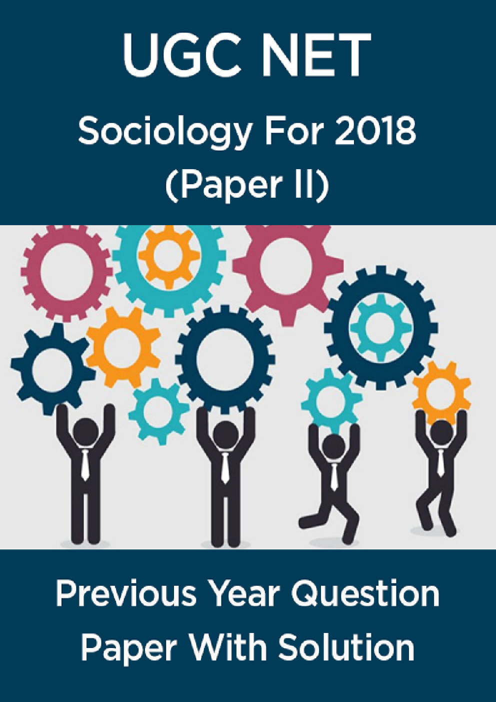  UGC Net Previous Year Question Paper With Solution Sociology For 2018 (Paper II) - Page 1