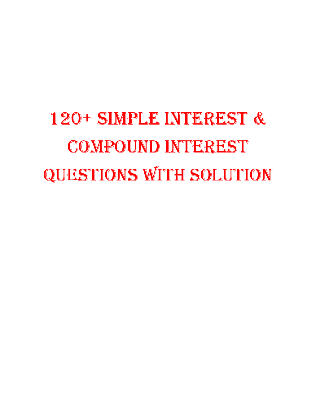 MCQs Quantitative Aptitude (Simple Interest & Compound Interest) With Solutions - Page 2